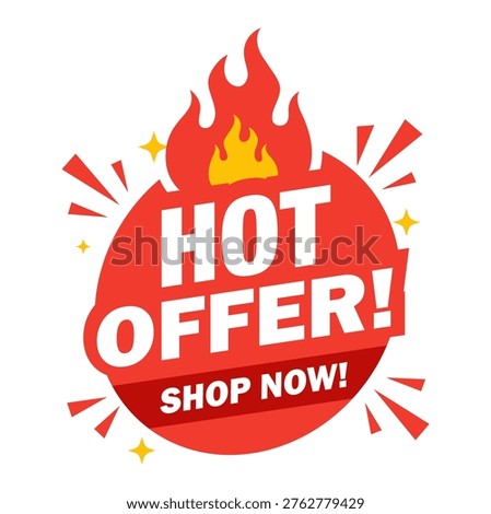Red circular e-commerce promotional badge featuring a top flame icon, burst accents, yellow sparkles, and a diagonal ribbon with white text reading HOT OFFER! SHOP NOW! for retail sales.