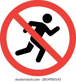 Red circular forbidden symbol with running man icon. Safety signage for pools or corridors. Warning signal for slow movement and walking zones.