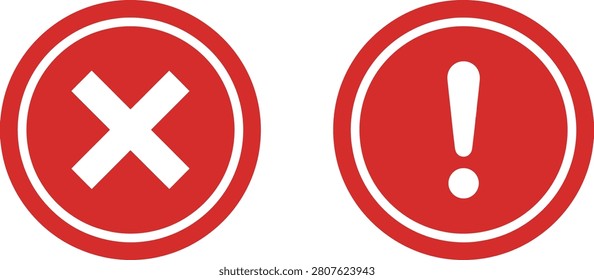 Red circular icons with cross and exclamation mark