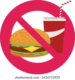 red circular Prohibition symbol with a menu fast food hamburger and soda cup with its lid and straw on a strikethrough in a flat design style (cut out)