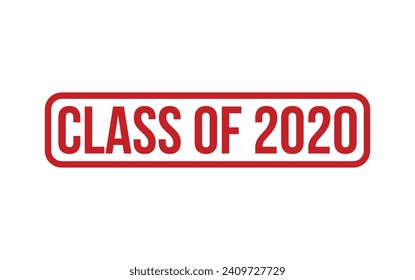 Red Class of 2020 Rubber Stamp Seal Vector