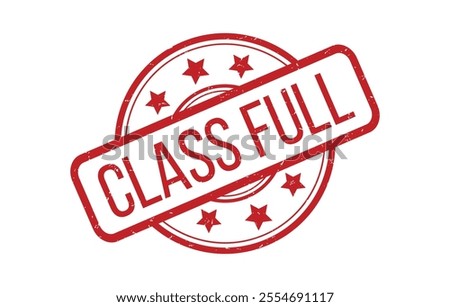 Red CLASS FULL Rubber Stamp Seal Vector illustration isolated on white background
