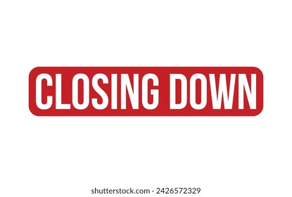 Red Closing down Rubber Stamp Seal Vector