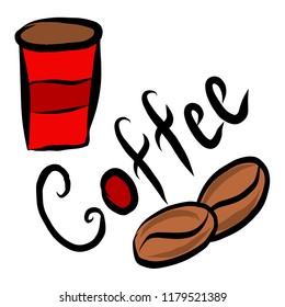 Red coffee beaker, mug, coffee beans, hand inscription, coffee outline sketch, hand drawing vector illustration isolated on white background.