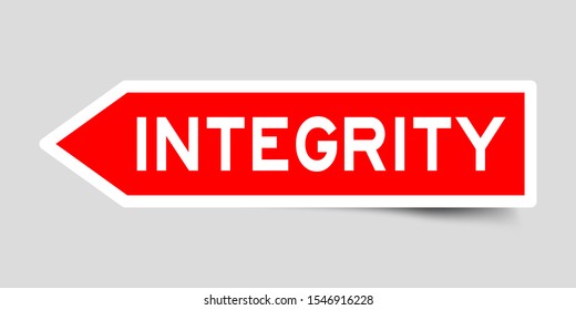 Red color arrow sticker with word integrity on gray background