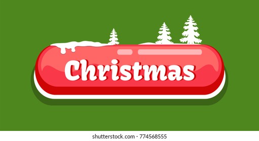 Red color Christmas button with white letters and New Year trees with a pile of snow above text isolated on greed background, vector illustration.