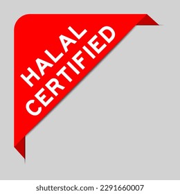 Red color of corner label banner with word halal certified on gray background