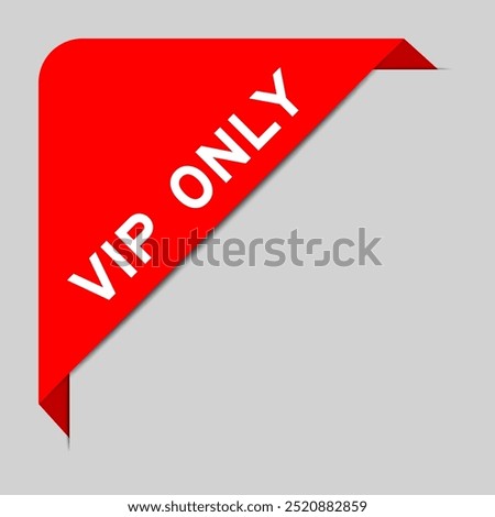 Red color of corner label banner with word VIP (abbreviation of very important person) only on gray background
