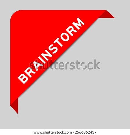 Red color of corner label banner with word brainstorm on gray background