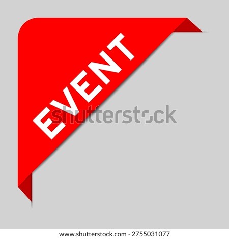 Red color of corner label banner with word event on gray background