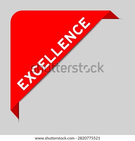 Red color of corner label banner with word excellence on gray background