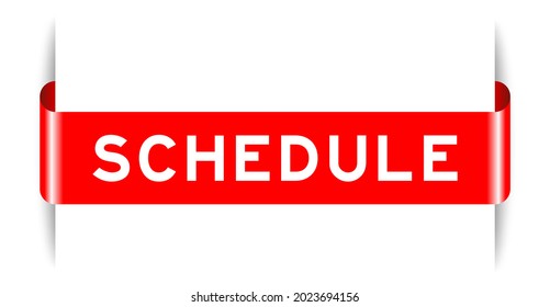 Red color inserted label banner with word schedule on white background