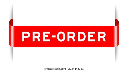 Red color inserted label banner with word pre order on white background