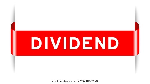 Red color inserted label banner with word dividend on white background