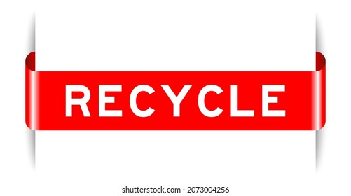 Red color inserted label banner with word recycle on white background
