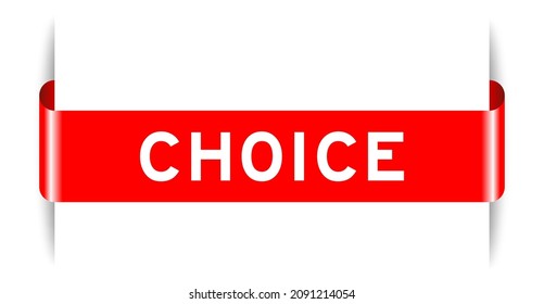Red color inserted label banner with word choice on white background
