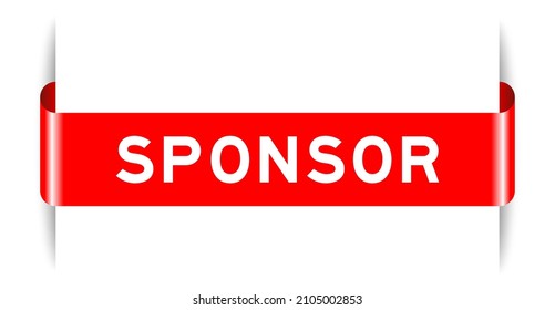 Red Color Inserted Label Banner With Word Sponsor On White Background