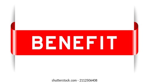 Red color inserted label banner with word benefit on white background