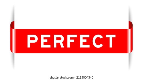Red color inserted label banner with word perfect on white background