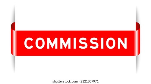 Red color inserted label banner with word commission on white background