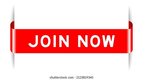 Red color inserted label banner with word join now on white background
