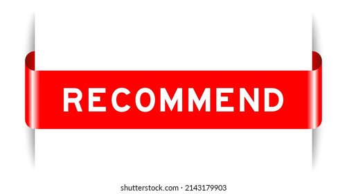Red color inserted label banner with word recommend on white background