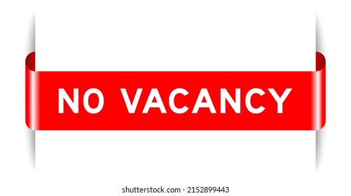 Red color inserted label banner with word no vacancy on white background