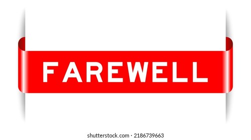 Red color inserted label banner with word farewell on white background