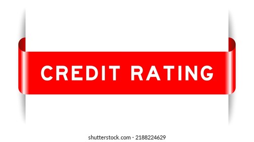 Red Color Inserted Label Banner With Word Credit Rating On White Background