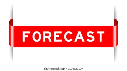 Red color inserted label banner with word forecast on white background