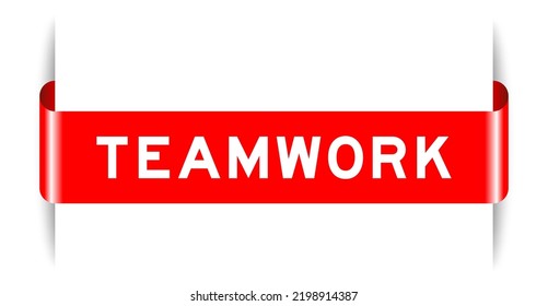 Banner de etiqueta insertado de color rojo con trabajo en equipo de palabras sobre fondo blanco