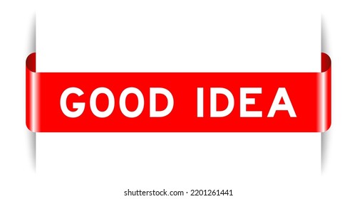 Banner de etiqueta insertado de color rojo con palabra buena idea sobre fondo blanco