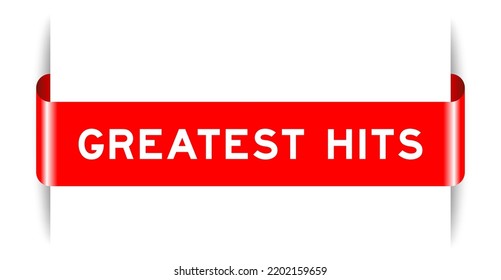 Red color inserted label banner with word greatest hits on white background