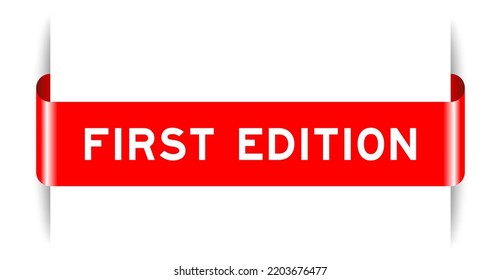 Red Color Inserted Label Banner With Word First Edition On White Background