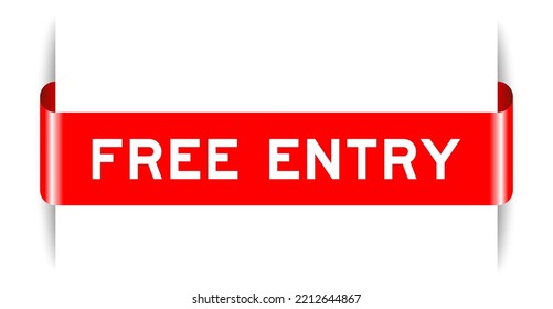 Red color inserted label banner with word free entry on white background
