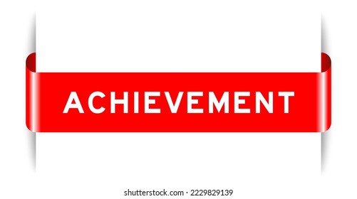 Red color inserted label banner with word achievement on white background