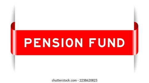 Banner de etiqueta insertado de color rojo con fondo de pensión de palabras sobre fondo blanco