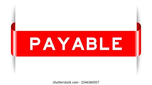 Red color inserted label banner with word payable on white background