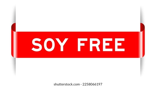 Red color inserted label banner with word soy free on white background