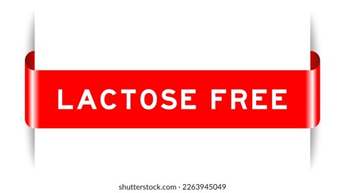 Red color inserted label banner with word lactose free on white background