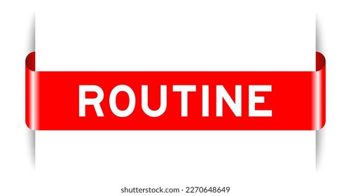 Red color inserted label banner with word routine on white background