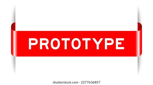 Red color inserted label banner with word prototype on white background