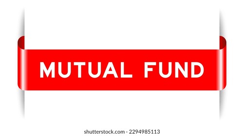 Red color inserted label banner with word mutual fund on white background