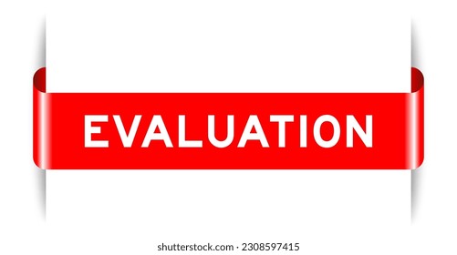 Red color inserted label banner with word evaluation on white background