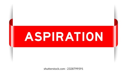 Red color inserted label banner with word aspiration on white background