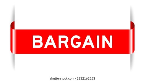 Red color inserted label banner with word bargain on white background