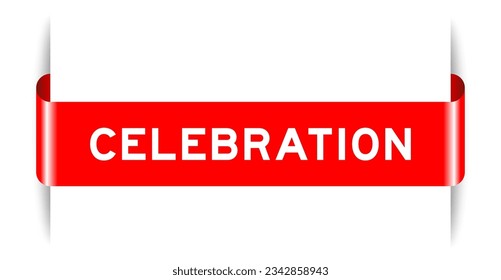 Red color inserted label banner with word celebration on white background