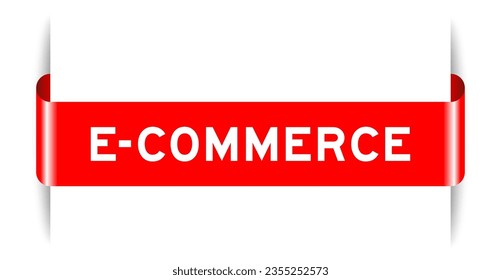Red color inserted label banner with word e-commerce on white background