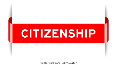 Red color inserted label banner with word citizenship on white background