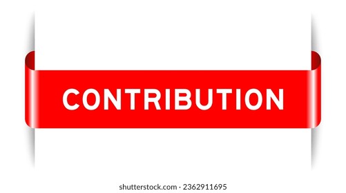 Red color inserted label banner with word contribution on white background